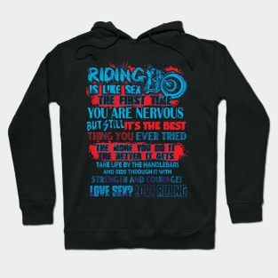 I love riding Hoodie